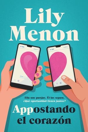 APPOSTANDO EL CORAZÓN | 9788419131027 | MENON, LILY | Llibreria Aqualata | Comprar libros en catalán y castellano online | Comprar libros Igualada