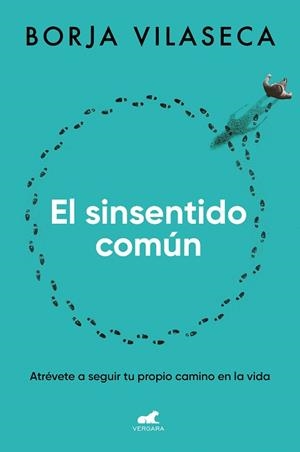 SINSENTIDO COMÚN, EL | 9788419248626 | VILASECA, BORJA | Llibreria Aqualata | Comprar libros en catalán y castellano online | Comprar libros Igualada