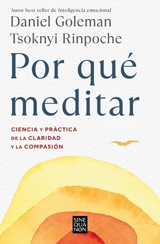 POR QUÉ MEDITAR | 9788466676069 | GOLEMAN, DANIEL / RINPOCHE, TSOKNYI | Llibreria Aqualata | Comprar llibres en català i castellà online | Comprar llibres Igualada