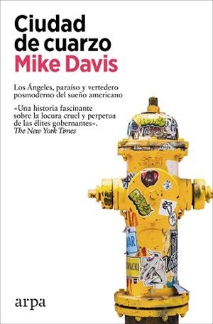CIUDAD DE CUARZO | 9788419558060 | DAVIS, MIKE | Llibreria Aqualata | Comprar llibres en català i castellà online | Comprar llibres Igualada