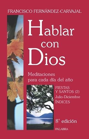 HABLAR CON DIOS. TOMO VII | 9788498400441 | FERNÁNDEZ-CARVAJAL, FRANCISCO | Llibreria Aqualata | Comprar llibres en català i castellà online | Comprar llibres Igualada