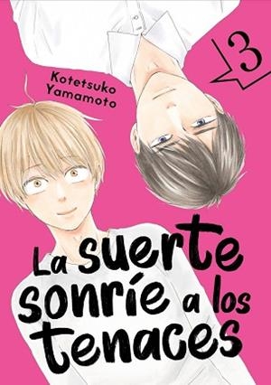SUERTE SONRÍE A LOS TENACES 3, LA | 9788418739330 | YAMAMOTO, KOTETSUKO | Llibreria Aqualata | Comprar libros en catalán y castellano online | Comprar libros Igualada