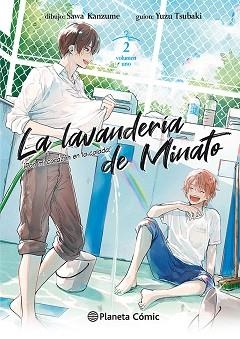 LAVANDERÍA DE MINATO 2, LA | 9788411403757 | TSUBAKI, YUZU / KANZUME, SAWA | Llibreria Aqualata | Comprar libros en catalán y castellano online | Comprar libros Igualada