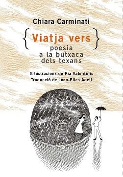 VIATJA VERS | 9788412487091 | CARMINATI, CHIARA | Llibreria Aqualata | Comprar libros en catalán y castellano online | Comprar libros Igualada