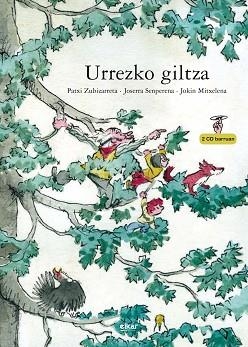URREZKO GILTZA | 9788490276006 | ZUBIZARRETA DORRONSORO, PATXI | Llibreria Aqualata | Comprar libros en catalán y castellano online | Comprar libros Igualada
