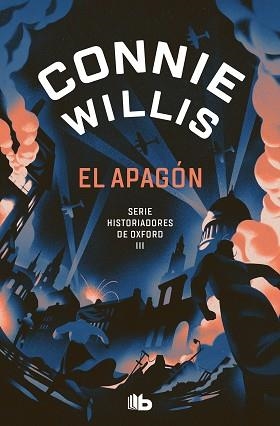 APAGÓN, EL (HISTORIADORES DE OXFORD 3) | 9788413147529 | WILLIS, CONNIE | Llibreria Aqualata | Comprar libros en catalán y castellano online | Comprar libros Igualada