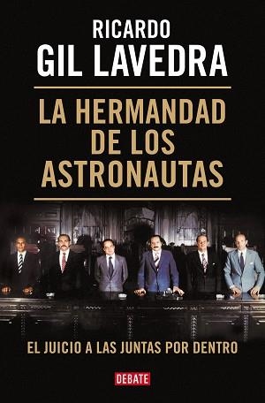 HERMANDAD DE LOS ASTRONAUTAS, LA | 9788419642011 | GIL LAVEDRA, RICARDO | Llibreria Aqualata | Comprar libros en catalán y castellano online | Comprar libros Igualada