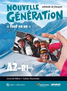 NOUVELLE GENERATION A2/B1 LIVRE/EXERCICES+CD+DVD | 9788490494752 | VARIOS AUTORES | Llibreria Aqualata | Comprar libros en catalán y castellano online | Comprar libros Igualada