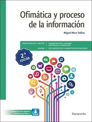 OFIMÁTICA Y PROCESO DE LA INFORMACIÓN  | 9788413660707 | MORO VALLINA, MIGUEL | Llibreria Aqualata | Comprar llibres en català i castellà online | Comprar llibres Igualada