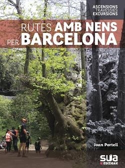 RUTES AMB NENS PER BARCELONA | 9788482168241 | PORTELL, JOAN | Llibreria Aqualata | Comprar libros en catalán y castellano online | Comprar libros Igualada