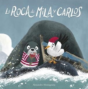 ROCA DE MILA Y CARLOS, LA | 9788418599552 | MONTAGNANA, ALESSANDRO | Llibreria Aqualata | Comprar libros en catalán y castellano online | Comprar libros Igualada