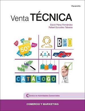 VENTA TÉCNICA | 9788428339414 | GONZÁLEZ TABARES, RAFAEL/PÉREZ FERNÁNDEZ, DAVID | Llibreria Aqualata | Comprar libros en catalán y castellano online | Comprar libros Igualada