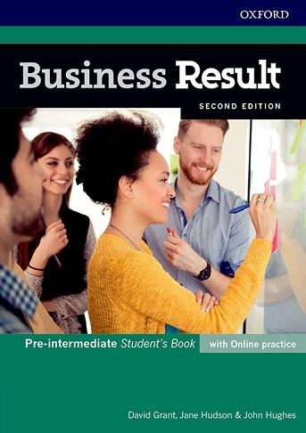 BUSINESS RESULT PRE-INTERMEDIATE. STUDENT'S BOOK WITH ONLINE PRACTICE 2ND EDITIO | 9780194738767 | GRANT, DAVID/HUDSON, JANE/HUGHES, JOHN | Llibreria Aqualata | Comprar libros en catalán y castellano online | Comprar libros Igualada