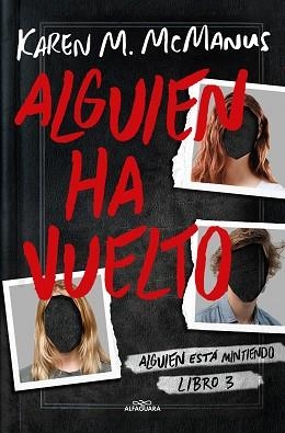 ALGUIEN HA VUELTO (ALGUIEN ESTÁ MINTIENDO 3) | 9788419366597 | MCMANUS, KAREN M. | Llibreria Aqualata | Comprar libros en catalán y castellano online | Comprar libros Igualada