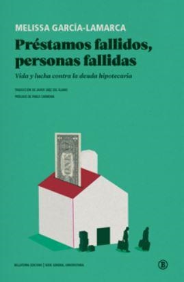 PRÉSTAMOS FALLIDOS, PERSONAS FALLIDAS | 9788419160355 | MELISSA GARCÍA-LAMARCA | Llibreria Aqualata | Comprar libros en catalán y castellano online | Comprar libros Igualada