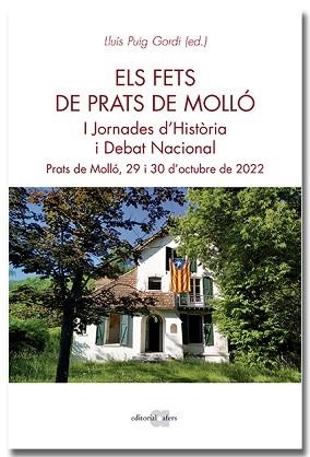 FETS DE PRATS DE MOLLÓ, ELS | 9788418618635 | JORNADES D'HISTÒRIA I DEBAT NACIONAL | Llibreria Aqualata | Comprar libros en catalán y castellano online | Comprar libros Igualada