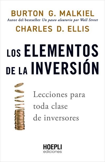 ELEMENTOS DE LA INVERSIÓN, LOS | 9791254990087 | MALKIEL, BURTON G./ELLIS, CHARLES D. | Llibreria Aqualata | Comprar libros en catalán y castellano online | Comprar libros Igualada