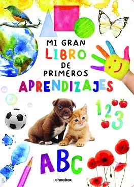 MI GRAN LIBRO DE PRIMEROS APRENDIZAJES | 9781773884950 | AA.VV. | Llibreria Aqualata | Comprar libros en catalán y castellano online | Comprar libros Igualada