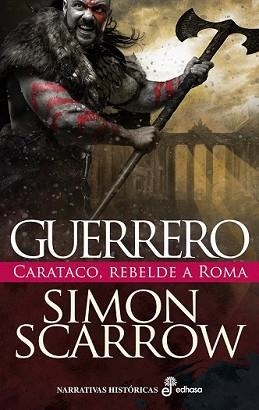 GUERRERO | 9788435064279 | SCARROW, SIMON | Llibreria Aqualata | Comprar llibres en català i castellà online | Comprar llibres Igualada