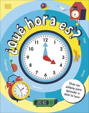 QUÉ HORA ES? | 9780241642658 | DK | Llibreria Aqualata | Comprar libros en catalán y castellano online | Comprar libros Igualada