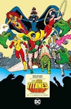 NUEVOS TITANES 1, LOS. EL ALBOR DE LOS TITANES (DC ICONS) | 9788419733146 | WOLFMAN, MARV / PÉREZ, GEORGE | Llibreria Aqualata | Comprar libros en catalán y castellano online | Comprar libros Igualada