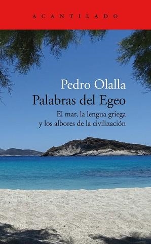 PALABRAS DEL EGEO | 9788418370847 | OLALLA GONZÁLEZ, PEDRO | Llibreria Aqualata | Comprar libros en catalán y castellano online | Comprar libros Igualada