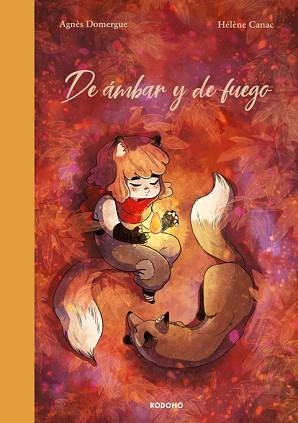 DE ÁMBAR Y DE FUEGO | 9788419811950 | DOMERGUE, AGNÈS | Llibreria Aqualata | Comprar libros en catalán y castellano online | Comprar libros Igualada
