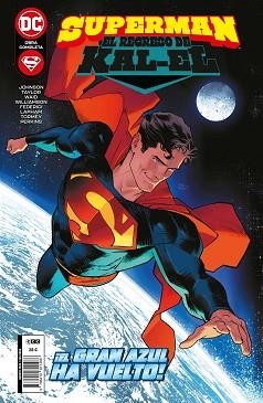 SUPERMAN: EL REGRESO DE KAL-EL | 9788419811486 | KENNEDY JOHNSON, PHILLIP/TAYLOR, TOM/WAID, MARK/GRACE, SINA/WOLFMAN, MARV/SEGURA, ALEX/WILLIAMSON, J | Llibreria Aqualata | Comprar libros en catalán y castellano online | Comprar libros Igualada