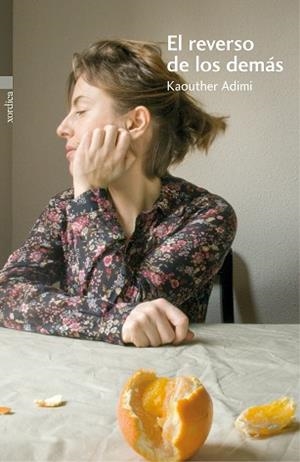 REVERSO DE LOS DEMÁS, EL | 9788416461011 | ADIMI, KAOUTHER | Llibreria Aqualata | Comprar libros en catalán y castellano online | Comprar libros Igualada