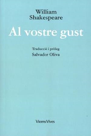 AL VOSTRE GUST (ED. RUSTICA) | 9788468267715 | SHAKESPEARE, WILLIAM | Llibreria Aqualata | Comprar llibres en català i castellà online | Comprar llibres Igualada