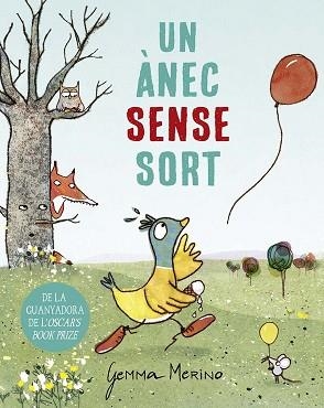 UN ÀNEC SENSE SORT | 9788491456605 | MERINO, GEMMA | Llibreria Aqualata | Comprar libros en catalán y castellano online | Comprar libros Igualada