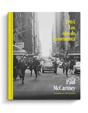 1964. LOS  OJOS DE LA TORMENTA | 9788419234148 | MCCARTNEY, PAUL | Llibreria Aqualata | Comprar llibres en català i castellà online | Comprar llibres Igualada