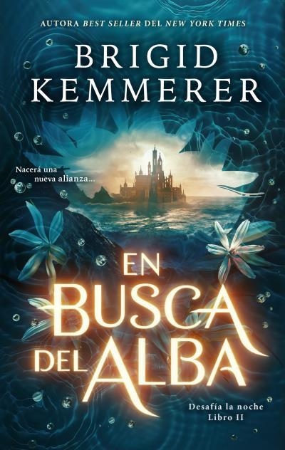 EN BUSCA DEL ALBA | 9788419252319 | KEMMERER, BRIGID | Llibreria Aqualata | Comprar libros en catalán y castellano online | Comprar libros Igualada