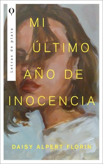 MI ÚLTIMO AÑO DE INOCENCIA | 9788492919383 | ALPERT, FLORIN DAISY | Llibreria Aqualata | Comprar llibres en català i castellà online | Comprar llibres Igualada