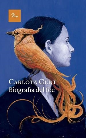 BIOGRAFIA DEL FOC | 9788419657299 | GURT, CARLOTA | Llibreria Aqualata | Comprar libros en catalán y castellano online | Comprar libros Igualada