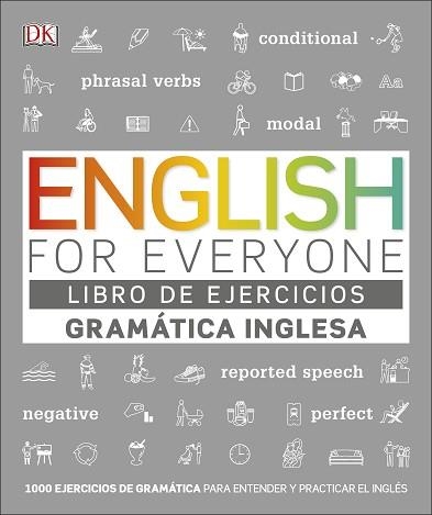 ENGLISH FOR EVERYONE - LIBRO DE EJERCICIOS (GRAMÁTICA INGLESA) | 9780241432488 | DK | Llibreria Aqualata | Comprar libros en catalán y castellano online | Comprar libros Igualada