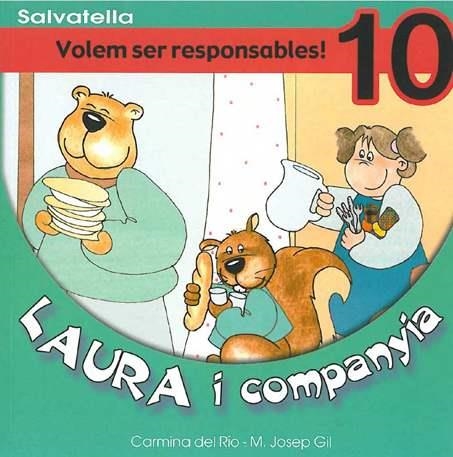 VOLEM SER RESPONSABLES (LAURA I COMPANYIA 10) | 9788484122524 | DEL RIO, CARMINA | Llibreria Aqualata | Comprar libros en catalán y castellano online | Comprar libros Igualada