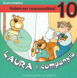 VOLEM SER RESPONSABLES (LAURA I COMPANYIA 10) | 9788484122524 | DEL RIO, CARMINA | Llibreria Aqualata | Comprar llibres en català i castellà online | Comprar llibres Igualada