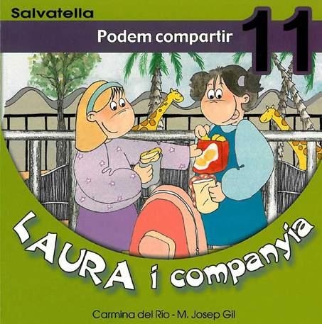 PODEM COMPARTIR (LAURA I COMPANYIA 11) | 9788484122739 | DEL RIO, CARMINA | Llibreria Aqualata | Comprar libros en catalán y castellano online | Comprar libros Igualada