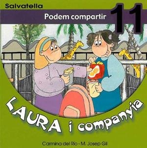 PODEM COMPARTIR (LAURA I COMPANYIA 11) | 9788484122739 | DEL RIO, CARMINA | Llibreria Aqualata | Comprar llibres en català i castellà online | Comprar llibres Igualada
