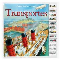 TRANSPORTES (PASEO POR EL TIEMPO 8) | 9788434896949 | Llibreria Aqualata | Comprar llibres en català i castellà online | Comprar llibres Igualada