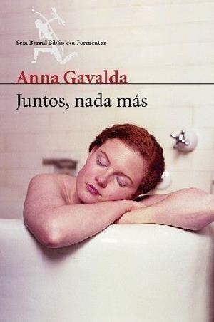 JUNTOS, NADA MAS (BIBLIOTECA FORMENTOR) | 9788432227820 | GAVALDA, ANNA | Llibreria Aqualata | Comprar libros en catalán y castellano online | Comprar libros Igualada