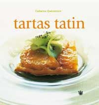 TARTAS TATIN | 9788478711598 | QUEVREMONT, CATHERINE | Llibreria Aqualata | Comprar libros en catalán y castellano online | Comprar libros Igualada