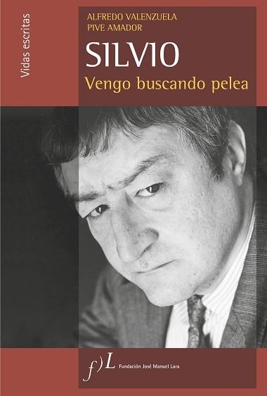 SILVIO. VENGO BUSCANDO PELEA (ANDALUCIA ABIERTA) | 9788496152519 | VENEZUELA, ALFREDO / AMADOR, PIVE | Llibreria Aqualata | Comprar libros en catalán y castellano online | Comprar libros Igualada
