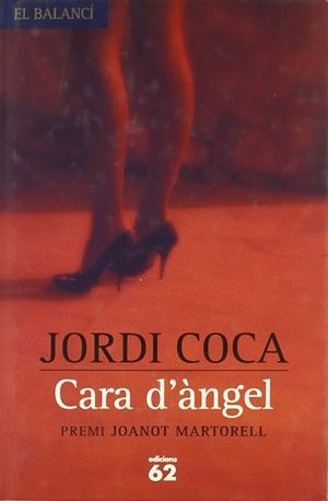 CARA D'ANGEL (BALANCI 502) | 9788429755022 | COCA, JORDI | Llibreria Aqualata | Comprar libros en catalán y castellano online | Comprar libros Igualada