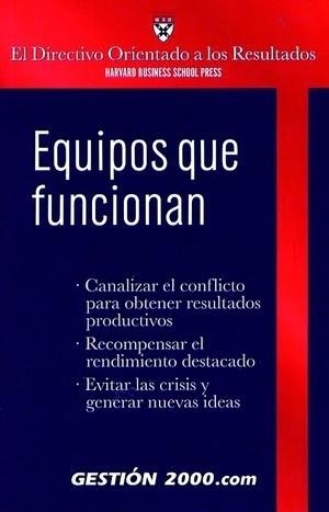 EQUIPOS QUE FUNCIONAN | 9788480885485 | HARVARD BUSINESS SCHOOL PRESS | Llibreria Aqualata | Comprar libros en catalán y castellano online | Comprar libros Igualada