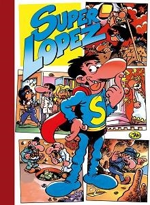 SUPER HUMOR SUPER LOPEZ 2. LA SEMANA MAS LARGA | 9788477352006 | JAN | Llibreria Aqualata | Comprar libros en catalán y castellano online | Comprar libros Igualada