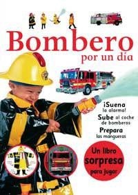 BOMBERO POR  UN DIA | 9788427266568 | Llibreria Aqualata | Comprar llibres en català i castellà online | Comprar llibres Igualada