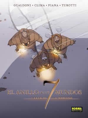 ANILLO DE LOS 7 MUNDOS 1, EL. LA CALMA Y LA TEMPESTAD | 9788496415140 | GUALDONI / CLIMA / PIANA / TUROTTI | Llibreria Aqualata | Comprar llibres en català i castellà online | Comprar llibres Igualada