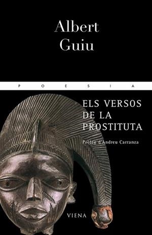 VERSOS DE LA PROSTITUTA, ELS (POESIA 74) | 9788483302873 | GUIU, ALBERT | Llibreria Aqualata | Comprar llibres en català i castellà online | Comprar llibres Igualada